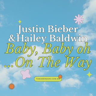 Justin Bieber &Hailey Baldwin: Baby, Baby oh ...On The Way!