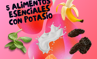 5 Alimentos escenciales con Potasio